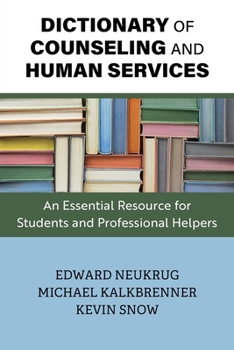 Paperback Dictionary of Counseling and Human Services: An Essential Resource for Students and Professional Helpers Book