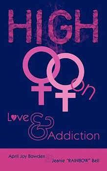 Paperback High: On Love & Addiction Book