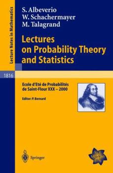 Paperback Lectures on Probability Theory and Statistics: Ecole d'Eté de Probabilités de Saint-Flour XXX - 2000 [French] Book