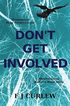 Paperback Don't Get Involved Book