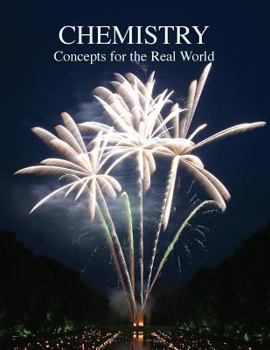 Paperback Chemistry Concepts for the Real World Book