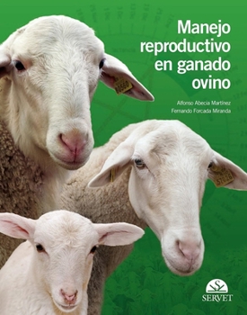 Manejo reproductivo en ganado ovino (Spanish Edition)
