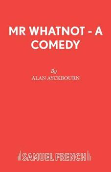 Paperback Mr Whatnot - A Comedy Book