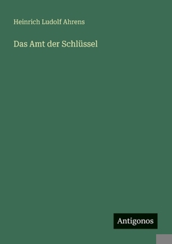 Paperback Das Amt der Schlüssel [German] Book