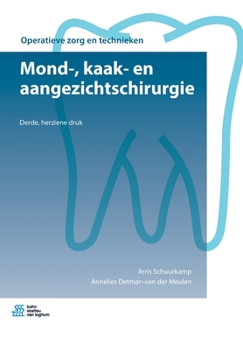 Paperback Mond-, Kaak- En Aangezichtschirurgie [Dutch] Book