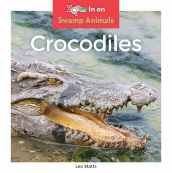 Crocodiles - Book  of the Swamp Animals