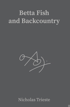 Paperback Betta Fish and Backcountry Book