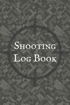 Paperback Shooting Log Book: Record Your Training Results with this Unique & Practical Journal - Great Gift for Police Officer or anyone who wants Book