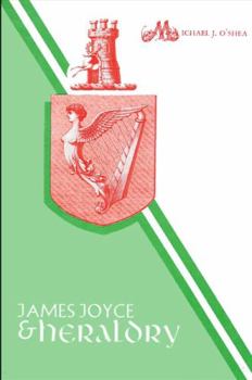 Hardcover James Joyce and Heraldry Book