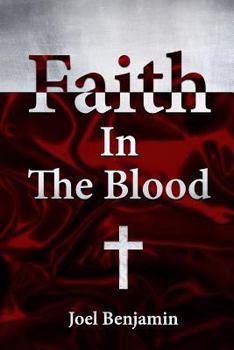 Paperback Faith in The Blood Book