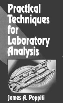 Hardcover Practical Techniques for Laboratory Analysis Book
