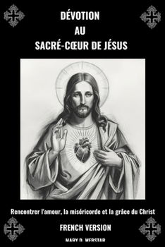Paperback Dévotion Au Sacré-Coeur de Jésus [French] Book