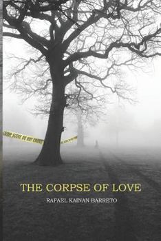 Paperback The Corpse of Love Book