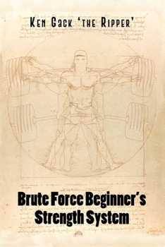 Paperback Brute Force Beginner's Strength System Book