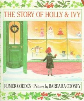 Mass Market Paperback The Story of Holly and Ivy: Rumer Godden Book