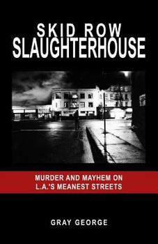 Paperback Skid Row Slaughterhouse Book