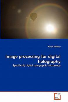 Paperback Image processing for digital holography Book