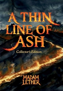 Hardcover A Thin Line of Ash Book