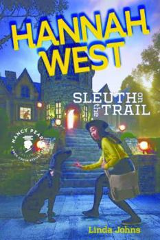 Hardcover Hannah West: Sleuth on the Trail Book