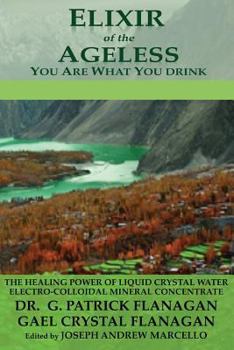 Paperback Elixir of the Ageless: You Are What You Drink Book