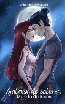 Paperback Galaxia de colores: Mundo de luces [Spanish] Book