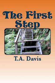 Paperback The First Step: Mae and Joey: The First Step Book