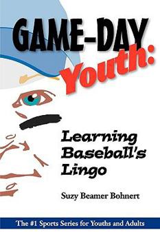 Paperback Game-Day Youth: Learning Baseball's Lingo (Game-Day Youth Sports Series Book