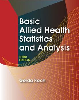 Paperback Basic Allied Health Statistics and Analysis Book