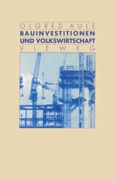 Paperback Bauinvestitionen Und Volkswirtschaft [German] Book