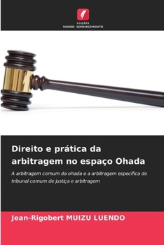 Paperback Direito e prática da arbitragem no espaço Ohada [Portuguese] Book