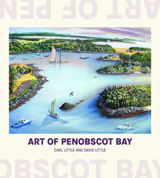 Paperback Art of Penobscot Bay Book