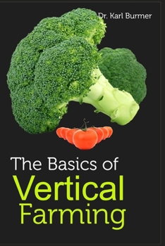Paperback The Basics of Vertical Farming Book