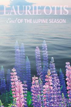 Paperback End Of The Lupine Season Book