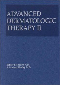 Hardcover Advanced Dermatologic Therapy II Book