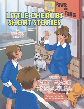 Paperback Little Cherubs Short Stories: Book 1: Meet Ambie and Joulsie Book