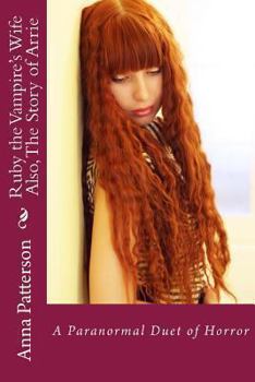 Paperback Ruby the Vampire's Wife: The Story of Arrie, called back in time Book