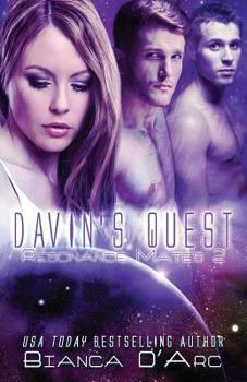 Davin's Quest - Book #2 of the Resonance Mates