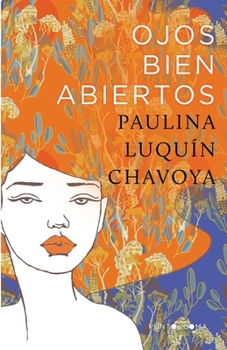 Paperback Ojos bien abiertos [Spanish] Book