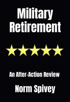 Paperback Military Retirement: An After-Action Review Book