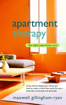 Paperback Apartment Therapy: The Eight-Step Home Cure Book