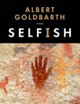 Paperback Selfish: Poems Book