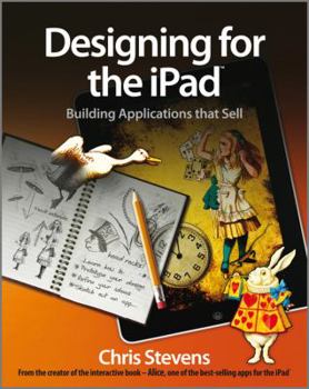 Paperback Designing for the iPad: Building Applications That Sell Book