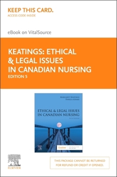 Ethical & Legal Issues in Canadian Nursing - Elsevier eBook on VitalSource