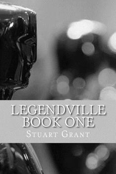 Paperback Legendville Book One Book