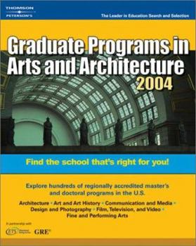 Paperback Graduate Programs in Arts and Architecture 2004 (Peterson's Decision Guides : Graduate Programs) Book