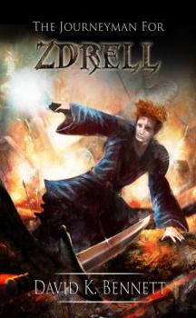 Paperback The Journeyman For Zdrell (The Zdrell Trilogy) Book