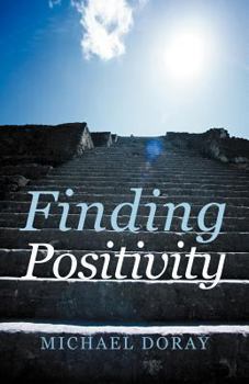 Paperback Finding Positivity Book