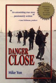 Hardcover Danger Close Book