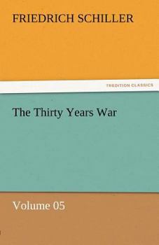 History of the Thirty Years' War in Germany Book V