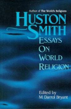 Paperback Huston Smith Essays on World Religion Book